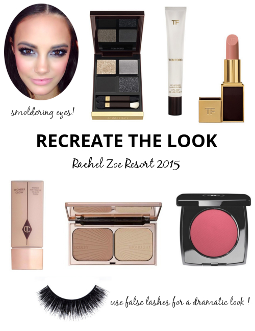 Recreate The Look Rachel Zoe Resort 2015 | The Makeup Lady
